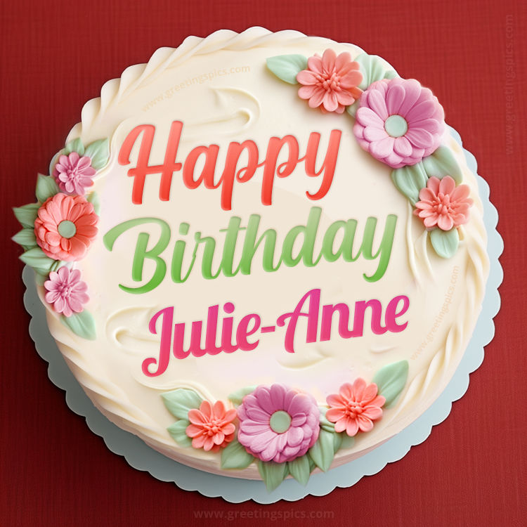 Happy Birthday Julie-Anne Cake Image With Name (square shape image)