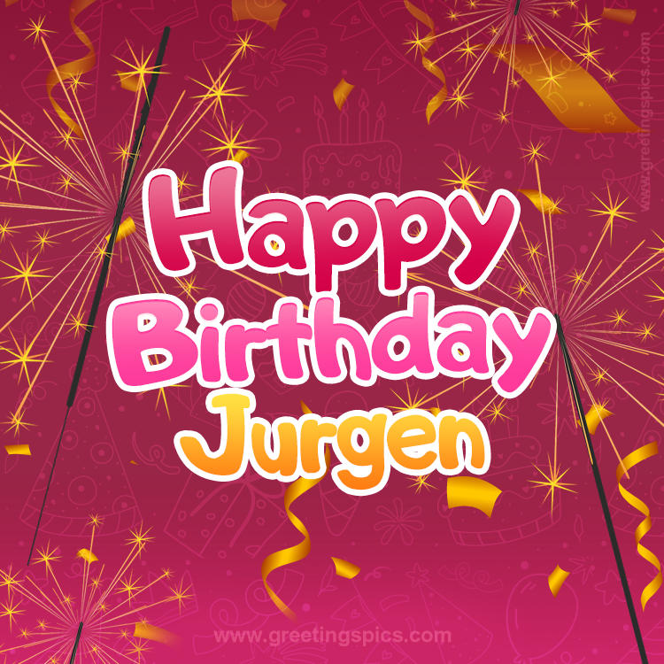 Happy Birthday Jurgen Image with sparklers (square shape image)