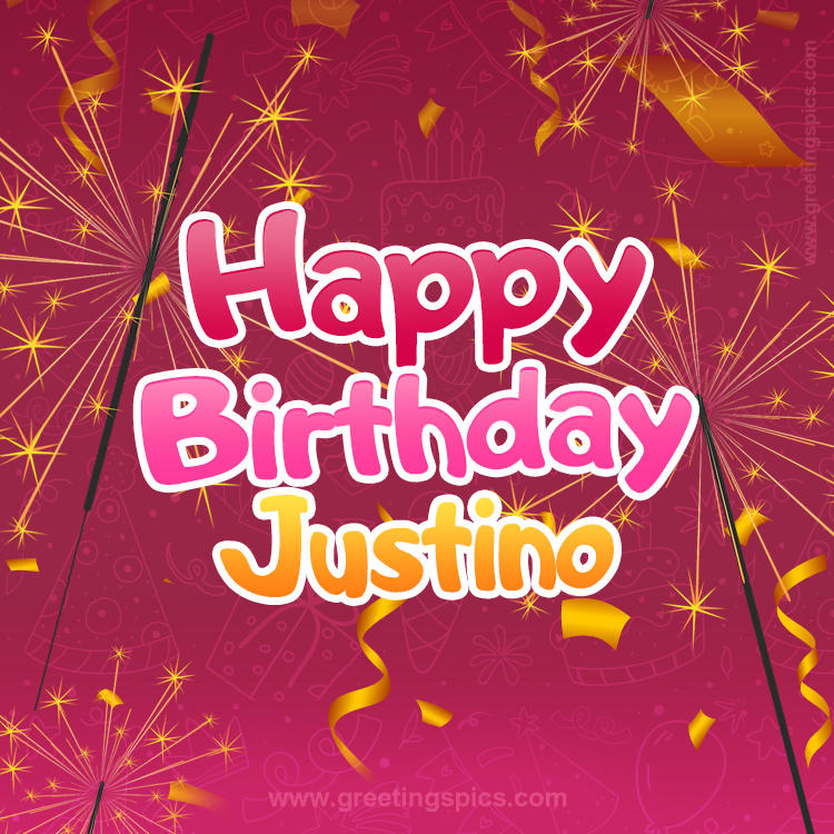 Happy Birthday Justino Image with sparklers (square shape image)