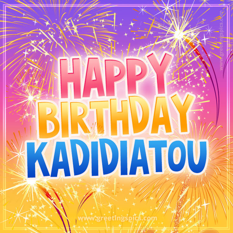 Happy Birthday Kadidiatou Picture with fireworks (square shape image)