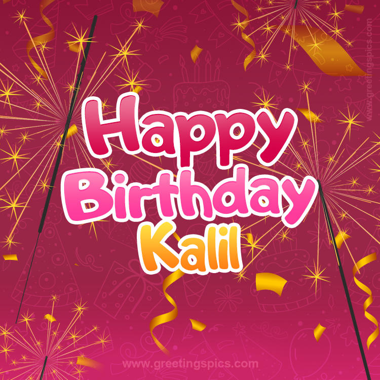Happy Birthday Kalil Image with sparklers (square shape image)