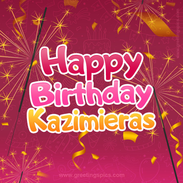 Happy Birthday Kazimieras Image with sparklers (square shape image)