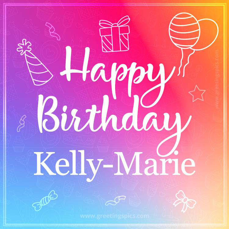 Colorful Happy Birthday Card For Kelly-Marie (square shape image)