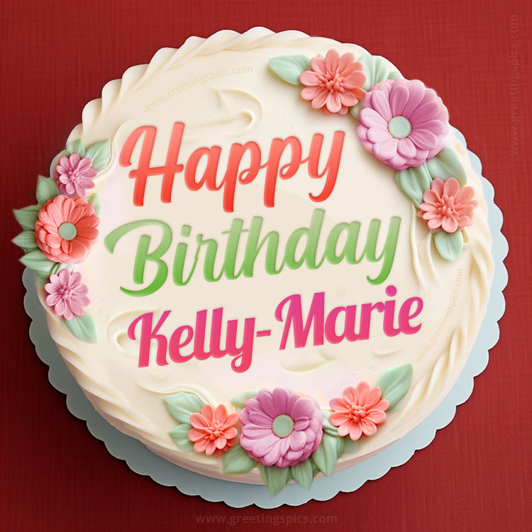 Happy Birthday Kelly-Marie Cake Image With Name (square shape image)