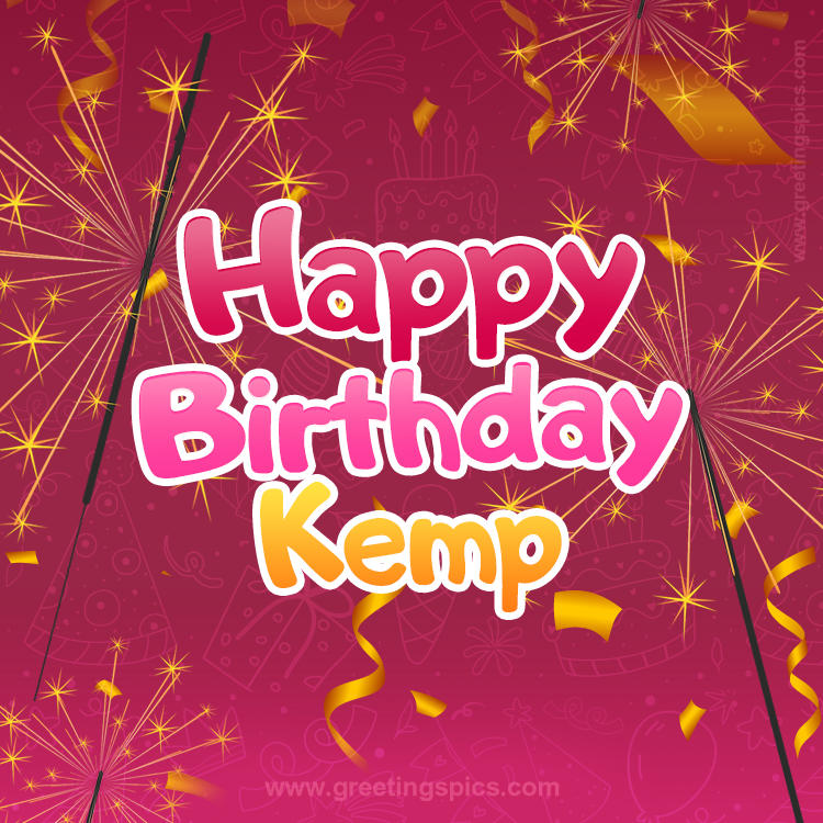 Happy Birthday Kemp Image with sparklers (square shape image)