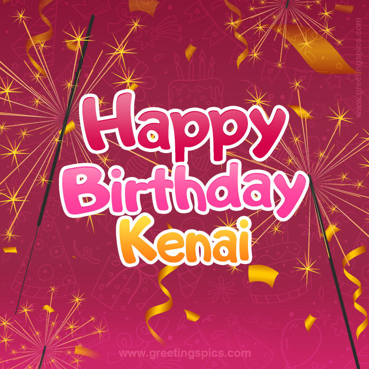 Happy Birthday Kenai Image with sparklers (square shape image)