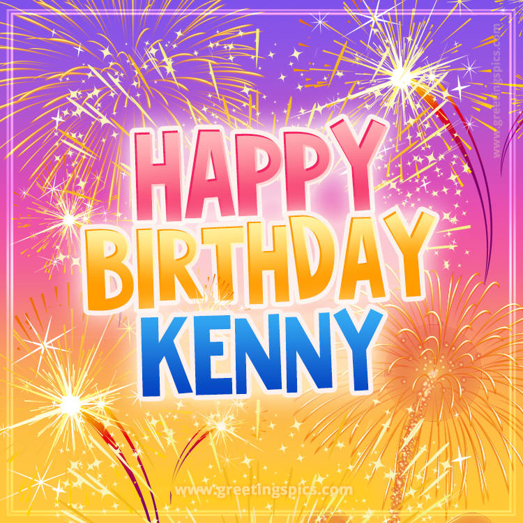 Happy Birthday Kenny Picture with fireworks (square shape image)