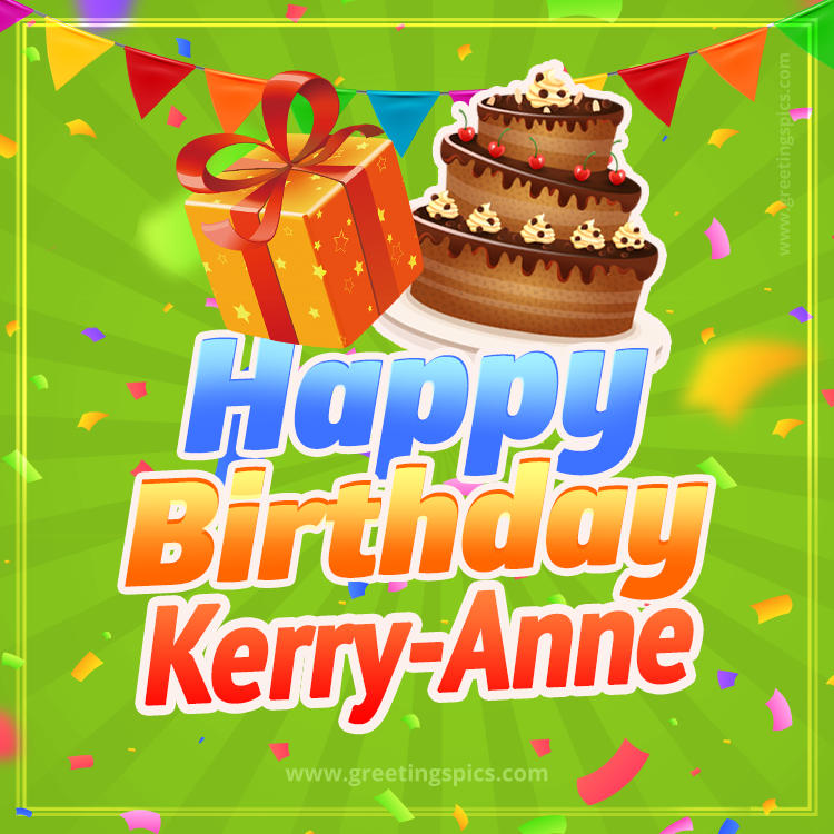 Happy Birthday Kerry-Anne picture with flags, chocolate cake and gift box (square shape image)