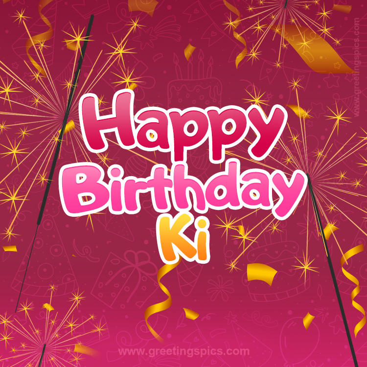 Happy Birthday Ki Image with sparklers (square shape image)