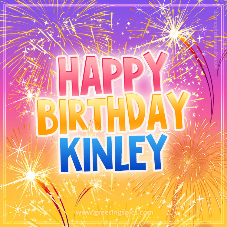 Happy Birthday Kinley Picture with fireworks (square shape image)