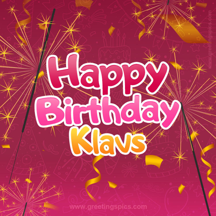 Happy Birthday Klavs Image with sparklers (square shape image)