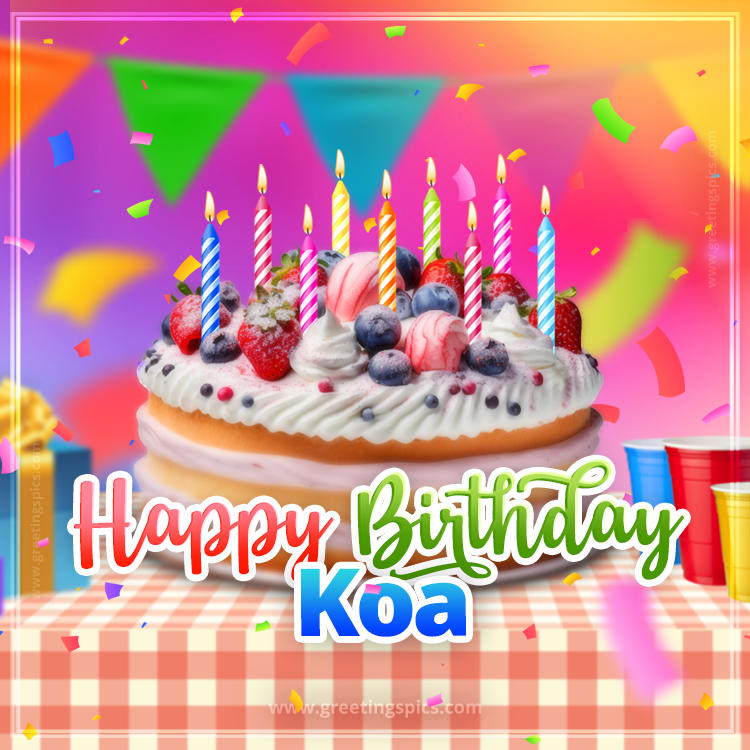 Happy Birthday Koa Colorful Image with fruit cake and candles (square shape image)