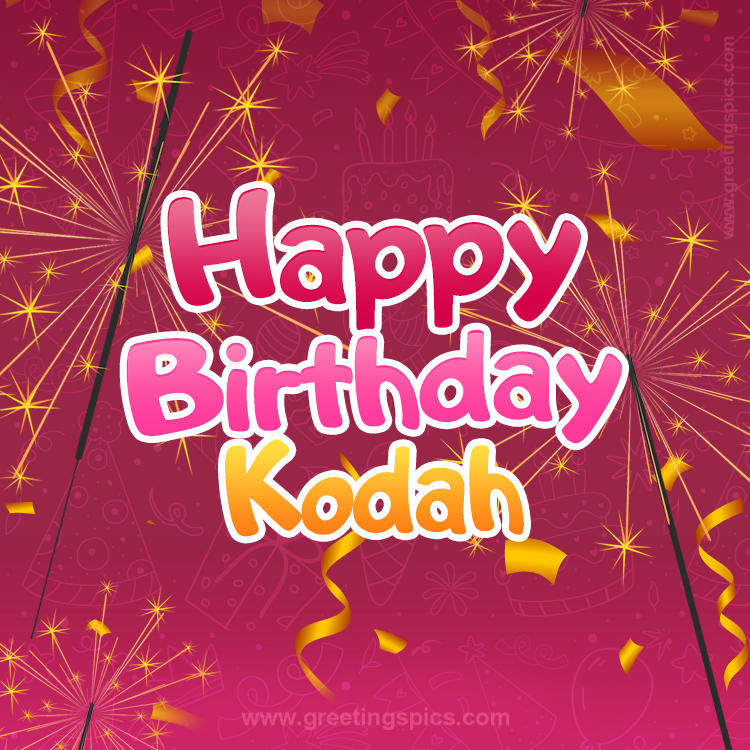 Happy Birthday Kodah Image with sparklers (square shape image)