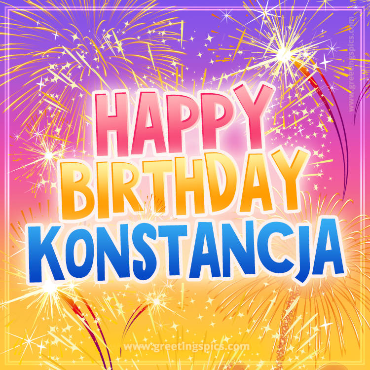 Happy Birthday Konstancja Picture with fireworks (square shape image)