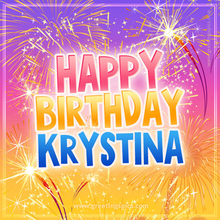 Happy Birthday Krystina Picture with fireworks (square shape image)