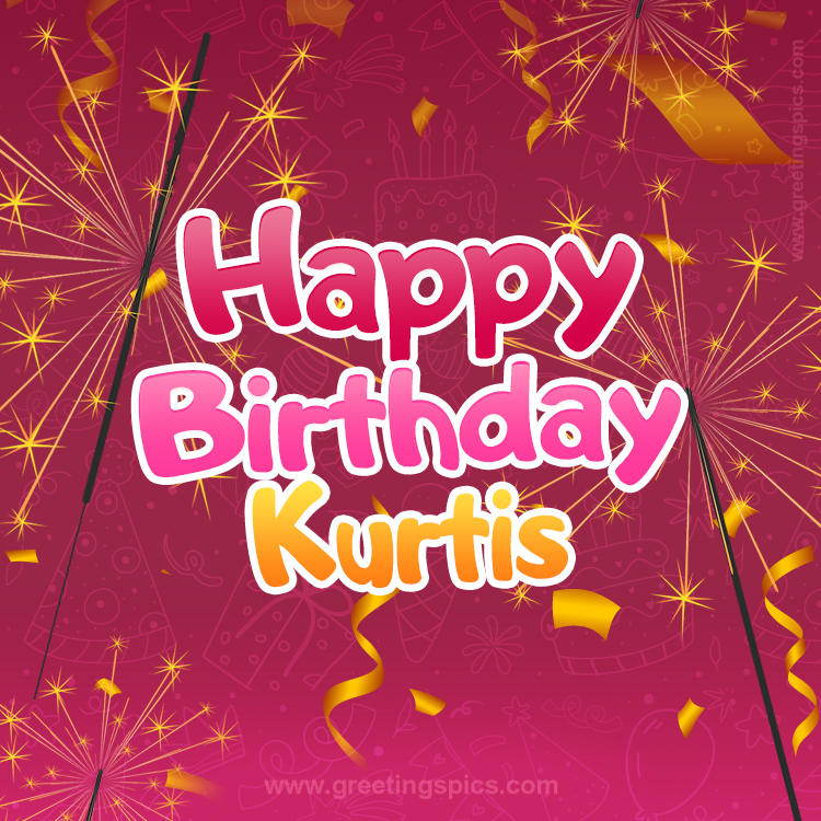 Happy Birthday Kurtis Image with sparklers (square shape image)