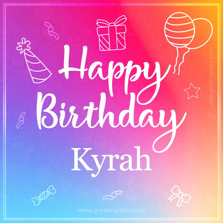 Colorful Happy Birthday Card For Kyrah (square shape image)