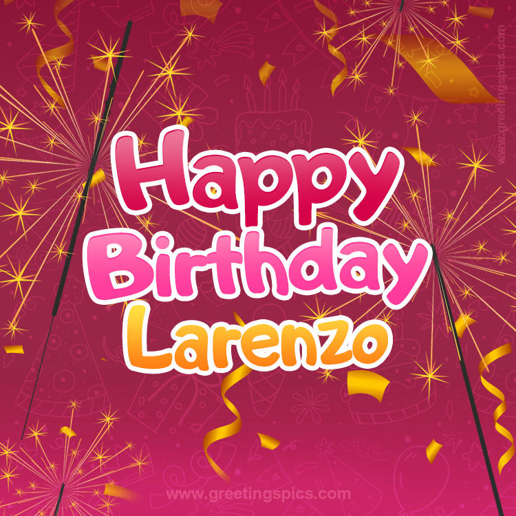 Happy Birthday Larenzo Image with sparklers (square shape image)