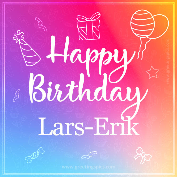 Colorful Happy Birthday Card For Lars-Erik (square shape image)