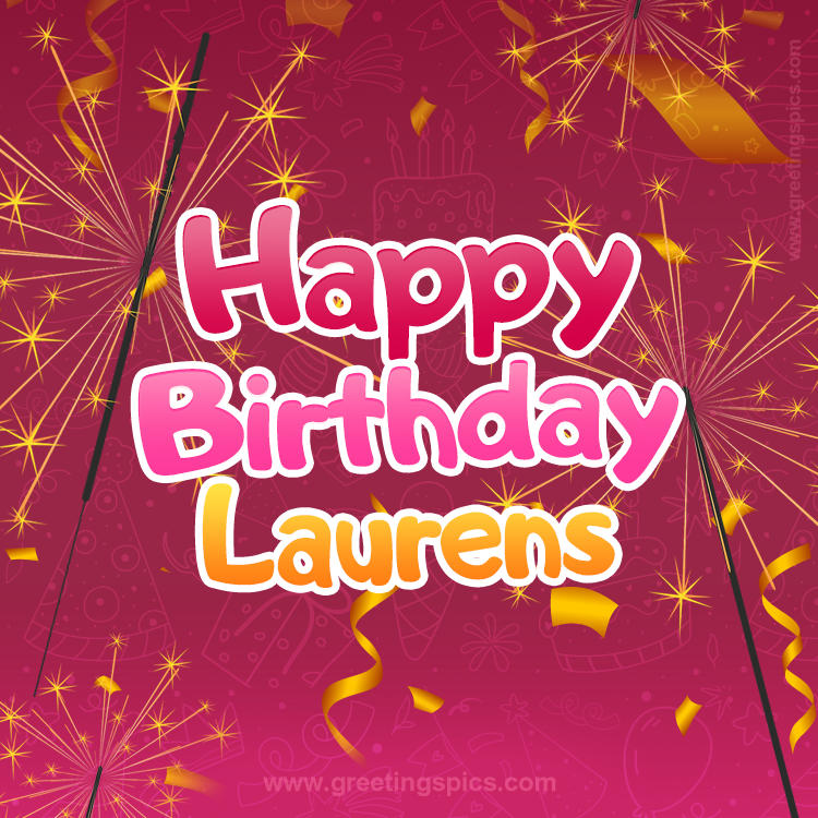 Happy Birthday Laurens Image with sparklers (square shape image)