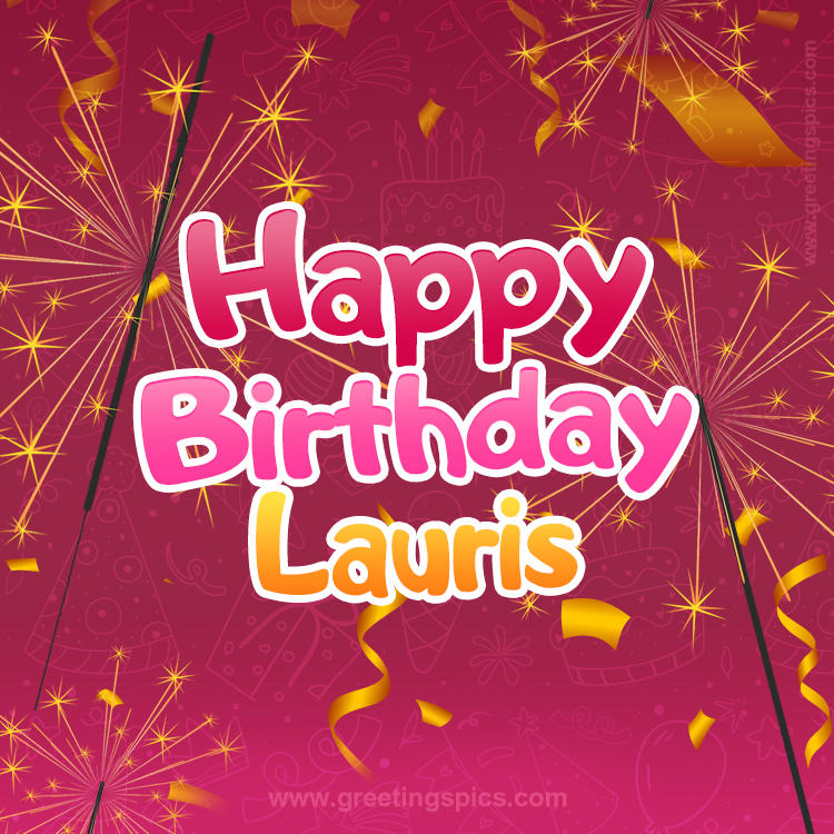 Happy Birthday Lauris Image with sparklers (square shape image)