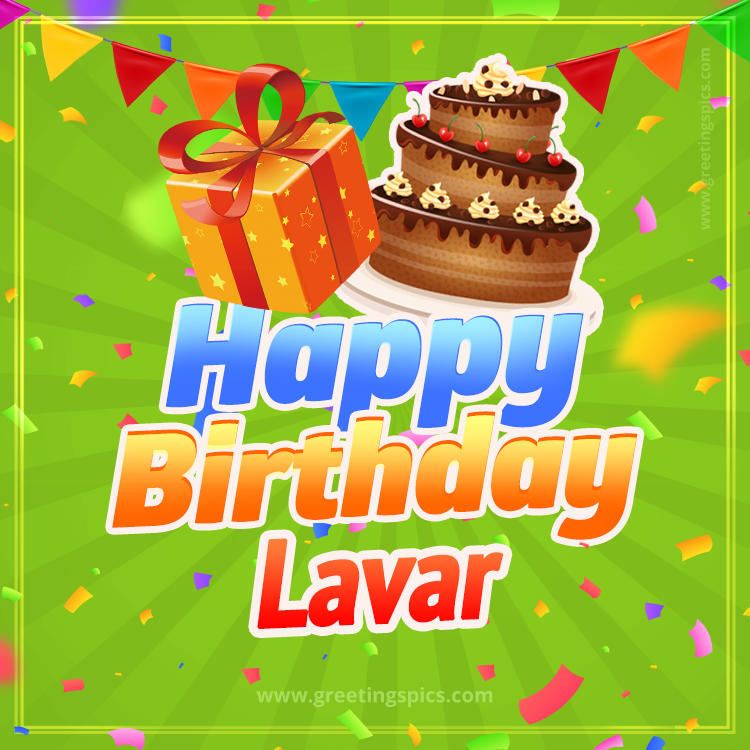 Happy Birthday Lavar picture with flags, chocolate cake and gift box (square shape image)