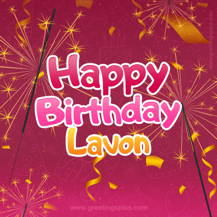 Happy Birthday Lavon Image with sparklers (square shape image)