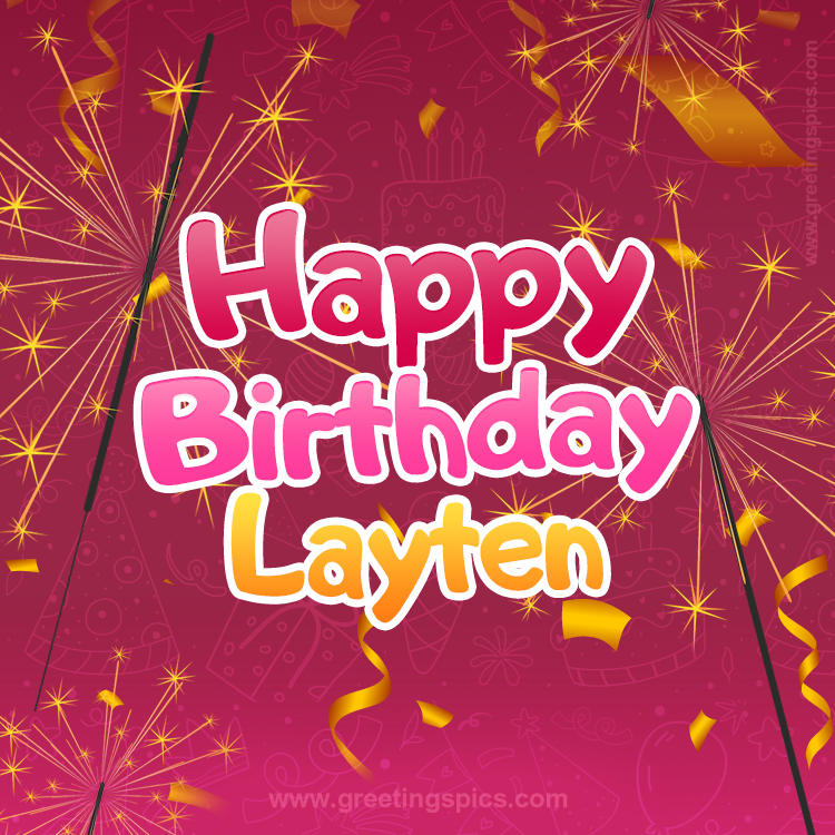 Happy Birthday Layten Image with sparklers (square shape image)