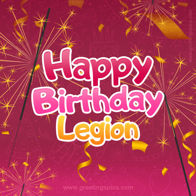 Happy Birthday Legion Image with sparklers (square shape image)