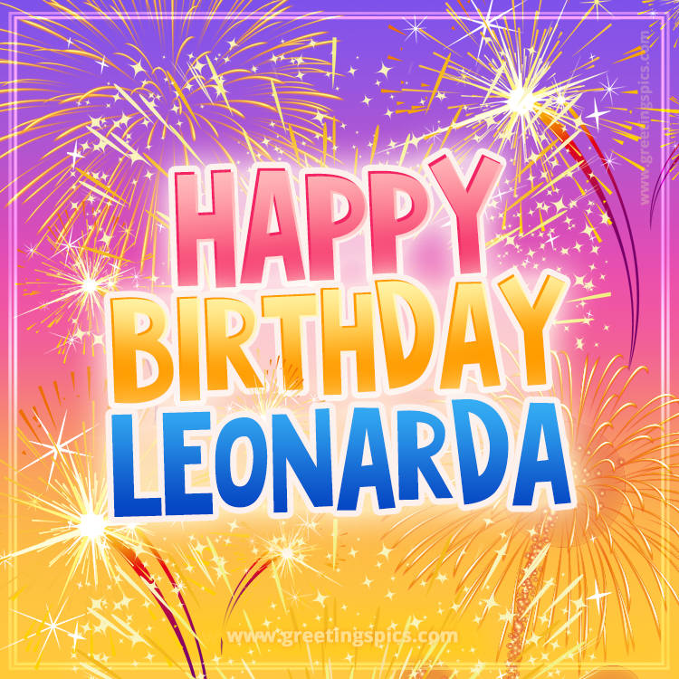 Happy Birthday Leonarda Picture with fireworks (square shape image)