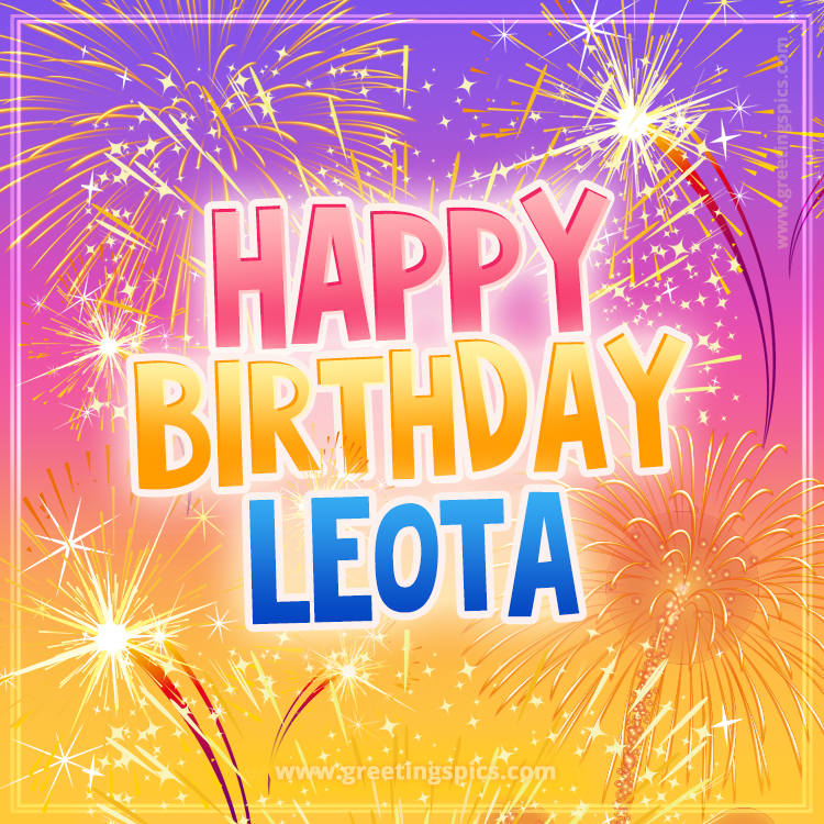 Happy Birthday Leota Picture with fireworks (square shape image)