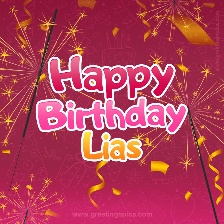 Happy Birthday Lias Image with sparklers (square shape image)