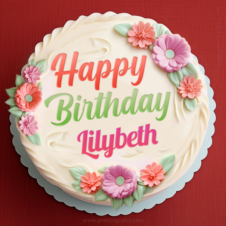 Happy Birthday Lilybeth Cake Image With Name (square shape image)