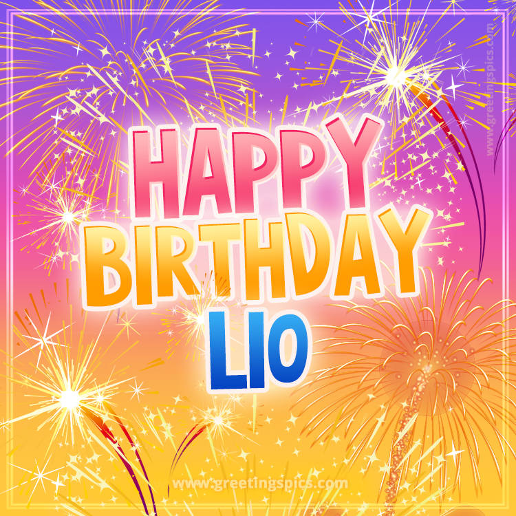 Happy Birthday Lio Picture with fireworks (square shape image)