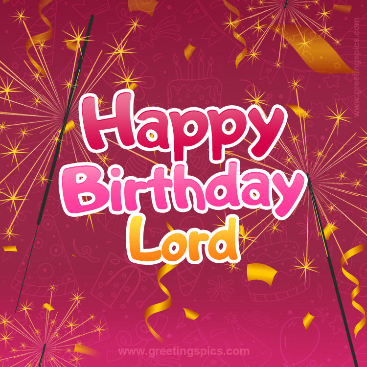 Happy Birthday Lord Image with sparklers (square shape image)