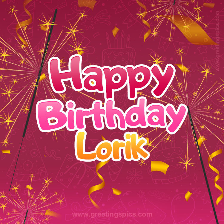 Happy Birthday Lorik Image with sparklers (square shape image)