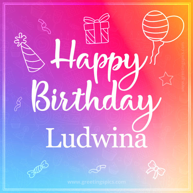 Colorful Happy Birthday Card For Ludwina (square shape image)