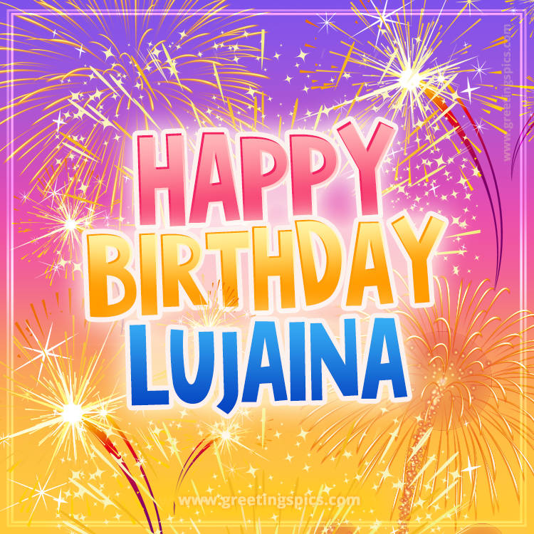 Happy Birthday Lujaina Picture with fireworks (square shape image)