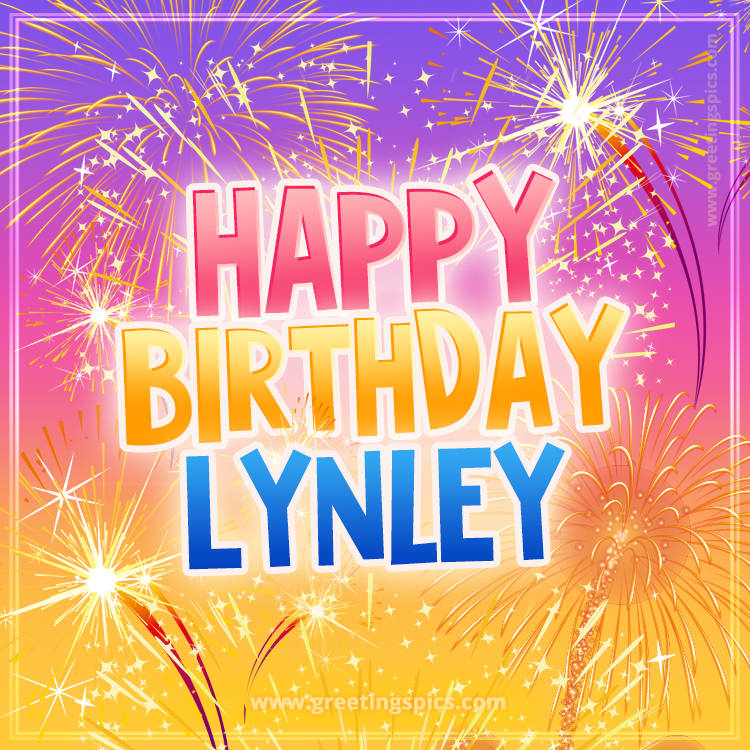 Happy Birthday Lynley Picture with fireworks (square shape image)