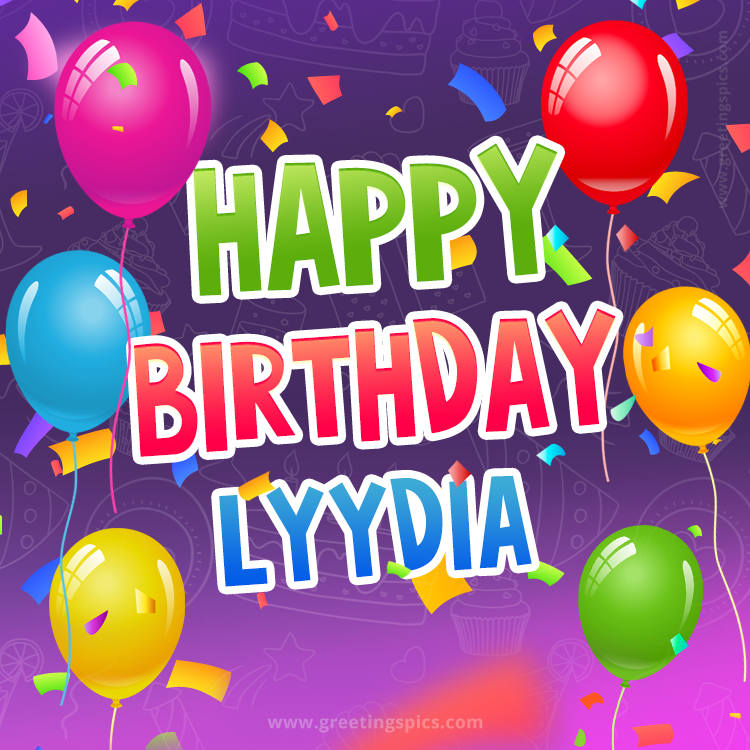 Happy Birthday Lyydia Festive Greeting Card (square shape image)