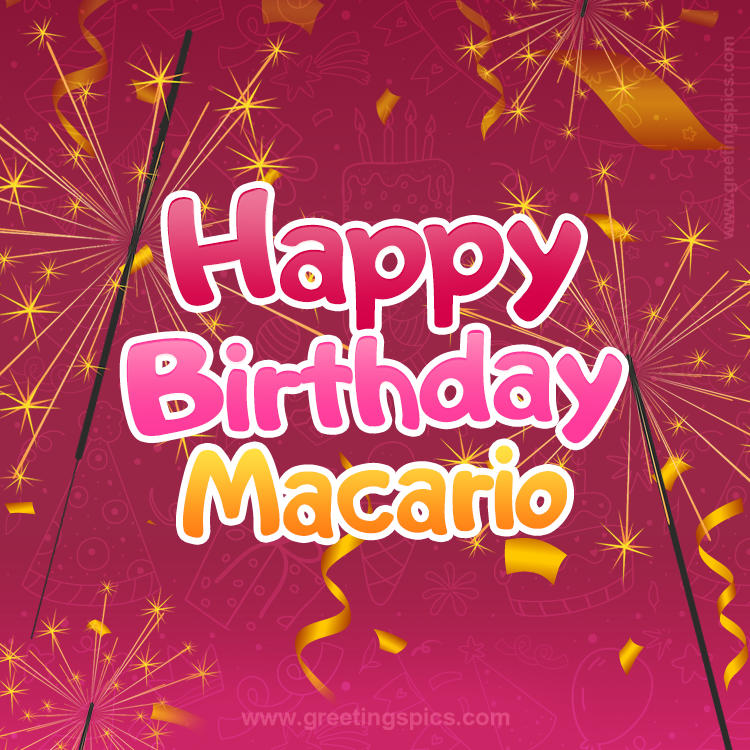 Happy Birthday Macario Image with sparklers (square shape image)