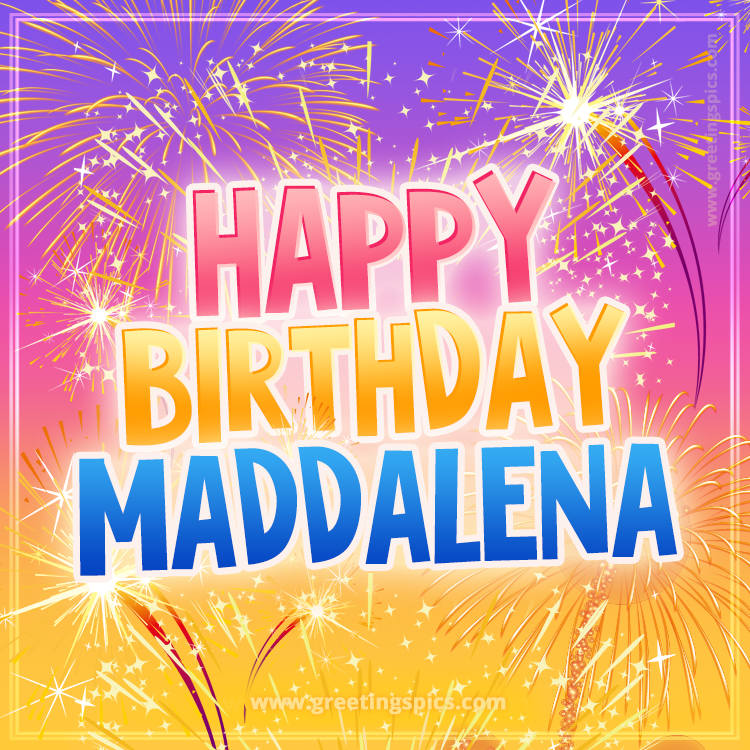 Happy Birthday Maddalena Picture with fireworks (square shape image)