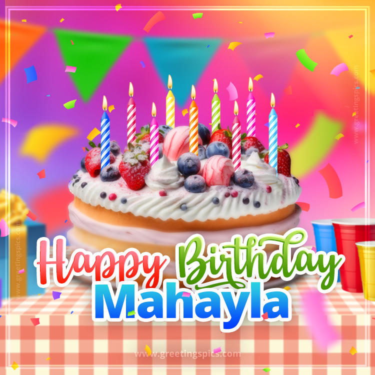 Happy Birthday Mahayla Colorful Image with fruit cake and candles (square shape image)