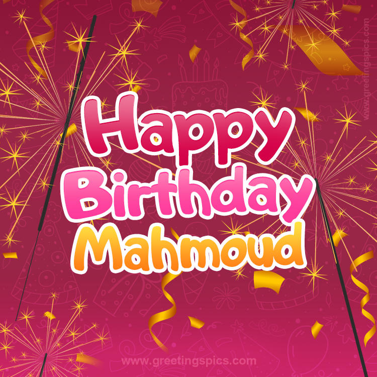 Happy Birthday Mahmoud Image with sparklers (square shape image)