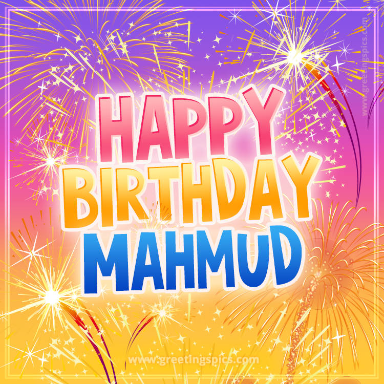 Happy Birthday Mahmud Picture with fireworks (square shape image)