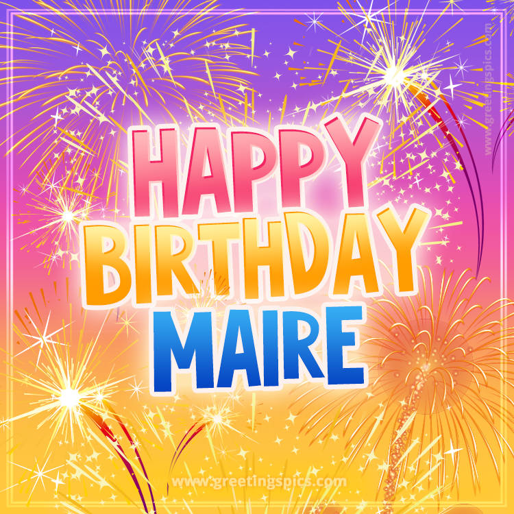 Happy Birthday Maire Picture with fireworks (square shape image)