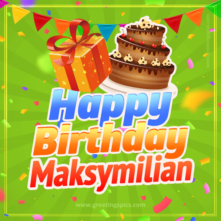 Happy Birthday Maksymilian picture with flags, chocolate cake and gift box (square shape image)