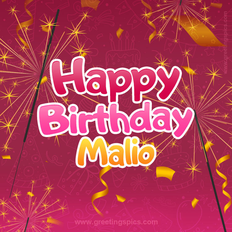 Happy Birthday Malio Image with sparklers (square shape image)