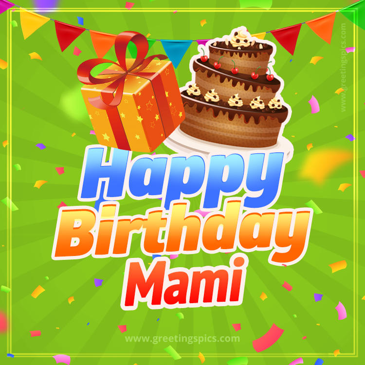 Happy Birthday Mami picture with flags, chocolate cake and gift box (square shape image)
