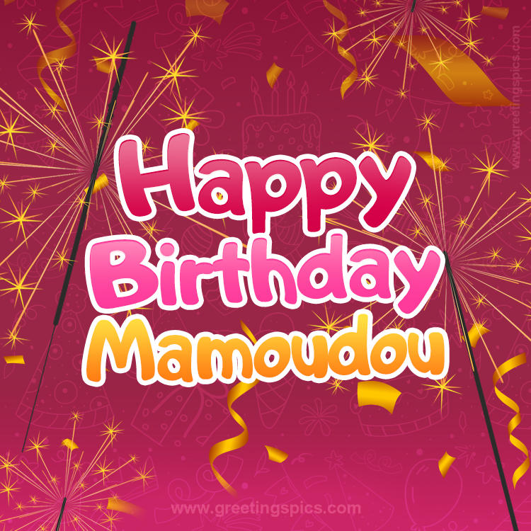 Happy Birthday Mamoudou Image with sparklers (square shape image)